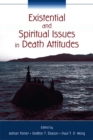 Image for Existential and spiritual issues in death attitudes