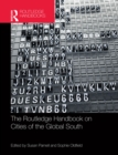 Image for The Routledge handbook on cities of the global south