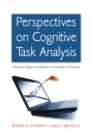 Image for Perspectives on Cognitive Task Analysis: Historical Origins and Modern Communities of Practice