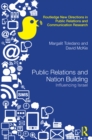 Image for Public relations and nation building: influencing Israel