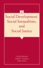 Image for Social development, social inequalities, and social justice : 40