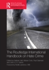 Image for The Routledge international handbook on hate crime