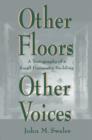 Image for Other floors, other voices: a textography of a small university building