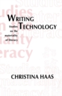 Image for Writing Technology: Studies on the Materiality of Literacy