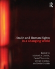 Image for Health and human rights in a changing world