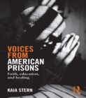 Image for Voices from American prisons: faith, education and healing