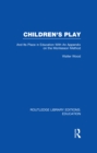 Image for Children&#39;s Play and Its Place in Education: With an Appendix on the Montessori Method