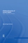 Image for A political economy of human rights: rights, realities, and realization