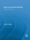 Image for Sport and social mobility: crossing boundaries