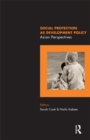 Image for Social Protection as Development Policy: Asian Perspectives