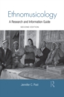 Image for Ethnomusicology: A Research and Information Guide
