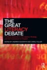 Image for The Great Literacy Debate: A Critical Response to the Literacy Strategy and the Framework for English