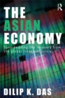 Image for The Asian Economy: Spearheading the Recovery from the Global Financial Crisis