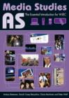 Image for AS media studies: the essential introduction for WJEC