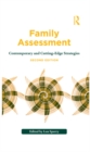 Image for Family assessment: contemporary and cutting-edge strategies