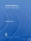 Image for Tantric Mantras: Studies on Mantrasastra