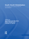 Image for South-south globalization: challenges and opportunities for development