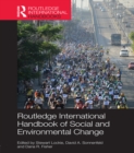 Image for Routledge international handbook of social and environmental change