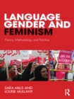 Image for Language, gender and feminism: theory and methodology