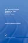 Image for Sex theories and the shaping of two moderns: Hemingway and H.D. : v. 11