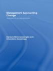 Image for Management accounting change: approaches and perspectives