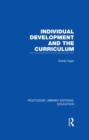 Image for Individual Development and the Curriculum