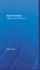 Image for Social Dreaming: Dickens and the Fairy Tale : v. 16