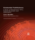 Image for Existential faithfulness: a study of reduplicative TETU, feature movement, and dissimilation