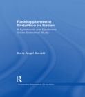 Image for Raddoppiamento sintattico in Italian: a synchronic and diachronic cross-dialectical study