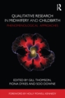 Image for Qualitative Research in Midwifery and Childbirth: Phenomenological Approaches