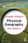 Image for Physical geography: the basics