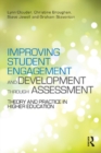 Image for Improving student engagement and development through assessment: theory and practice in higher education