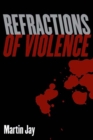 Image for Refractions of violence
