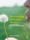 Image for Developing Narrative Theory: Life Histories and Personal Representation