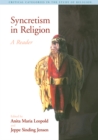 Image for Syncretism in Religion: A Reader