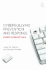 Image for Cyberbullying prevention and response: expert perspectives