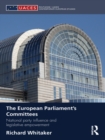 Image for The European Parliament&#39;s committees: national party influence and legislative empowerment