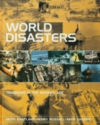 Image for World disasters: tragedies in the modern age
