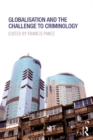 Image for Globalisation and the challenge to criminology