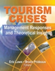 Image for Tourism Crises: Causes, Consequences and Management