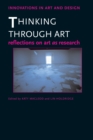 Image for Thinking through art: reflections on art as research