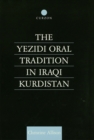 Image for The Yezidi Oral Tradition in Iraqi Kurdistan