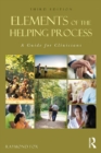 Image for Elements of the helping process: a guide for clinicians