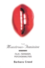 Image for The Monstrous-Feminine: Film, Feminism, Psychoanalysis