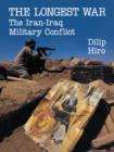 Image for The Longest War: The Iran-Iraq Military Conflict