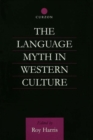Image for The language myth in Western culture