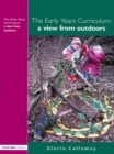 Image for The early years curriculum: a view from outdoors