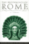 Image for The beginnings of Rome: Italy from the Bronze Age to the Punic Wars (c.1000 - 264 B.C.).