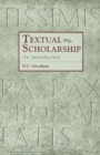Image for Textual Scholarship: An Introduction
