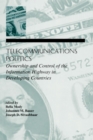 Image for Telecommunications Politics: Ownership and Control of the information Highway in Developing Countries : 0